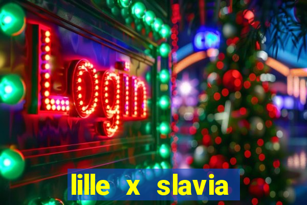 lille x slavia praga palpite